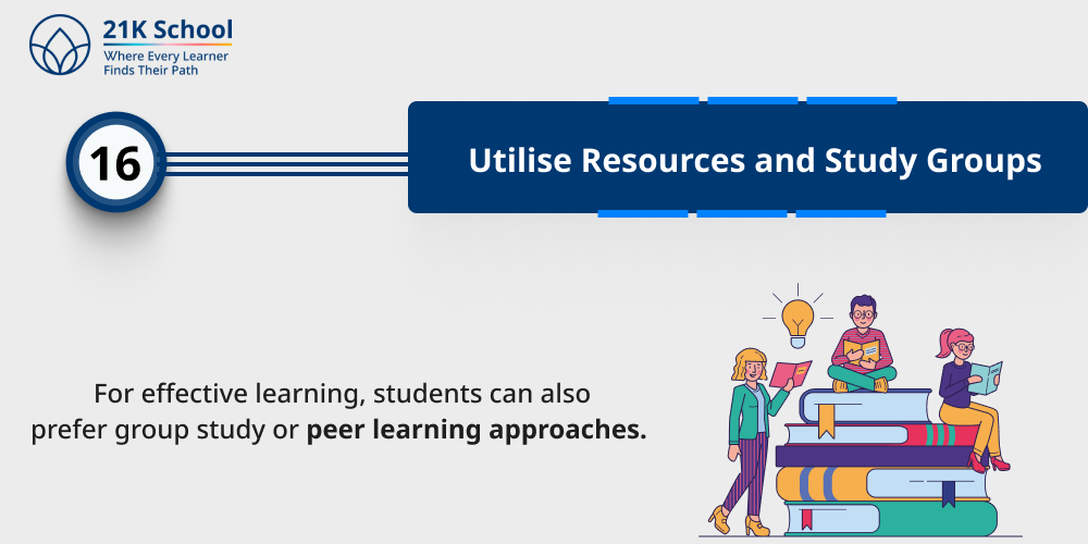 Utilise Resources and Study Groups