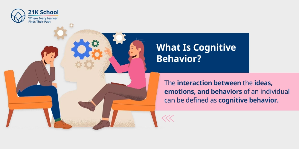 What Is Cognitive Behavior?
