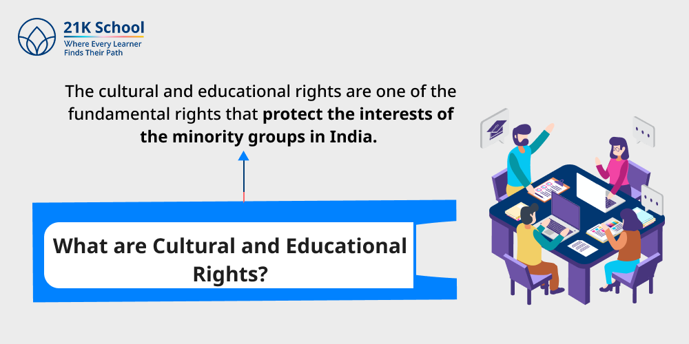 What are Cultural and Educational Rights?