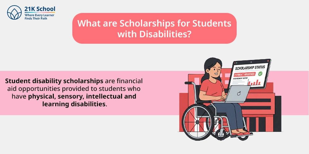 What are Scholarships for Students with Disabilities? 
