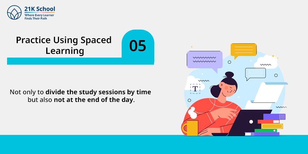 5. Practice Using Spaced Learning