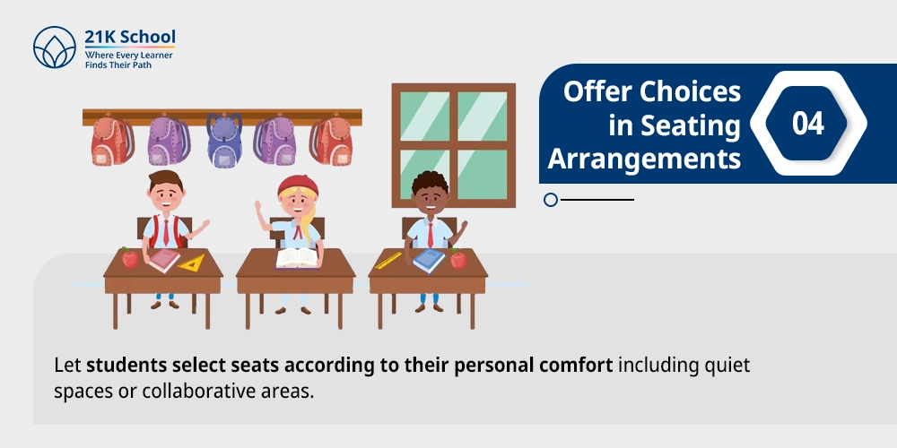 Offer Choices in Seating Arrangements