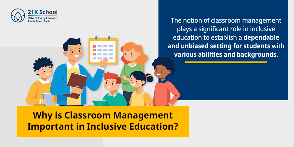 Why is Classroom Management Important in Inclusive Education?