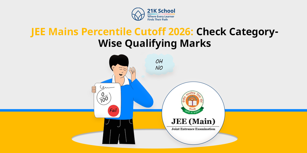 JEE Mains Percentile Cutoff 2026: Check Category-Wise Qualifying Marks
