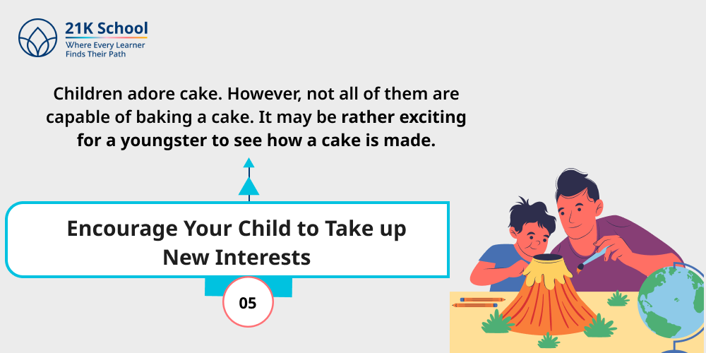Encourage Your Child to Take up New Interests