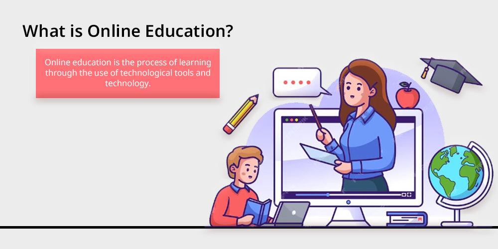 What is Online Education