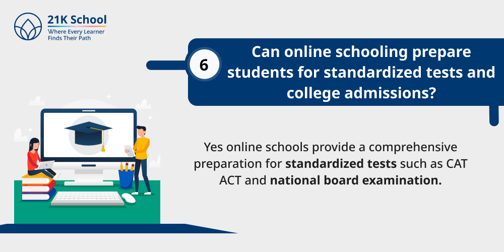 Can online schooling prepare students for standardized tests and college admissions?