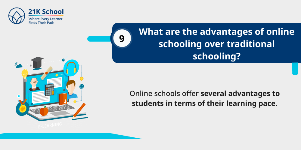 What are the advantages of online schooling over traditional schooling?