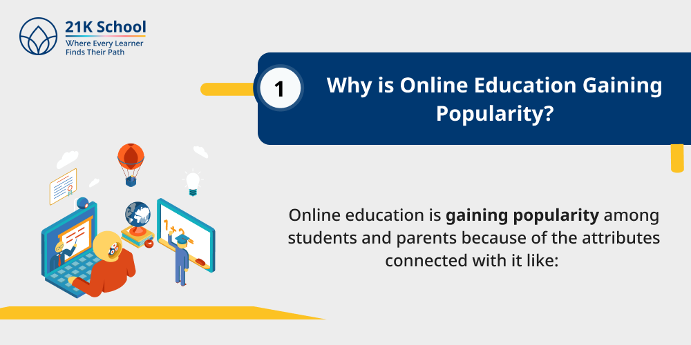 Why is Online Education Gaining Popularity?