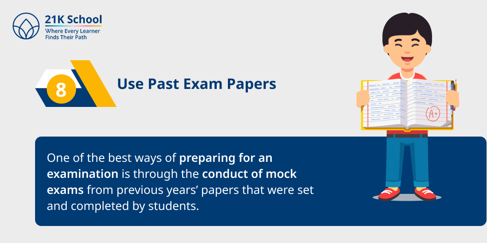 8. Use Past Exam Papers