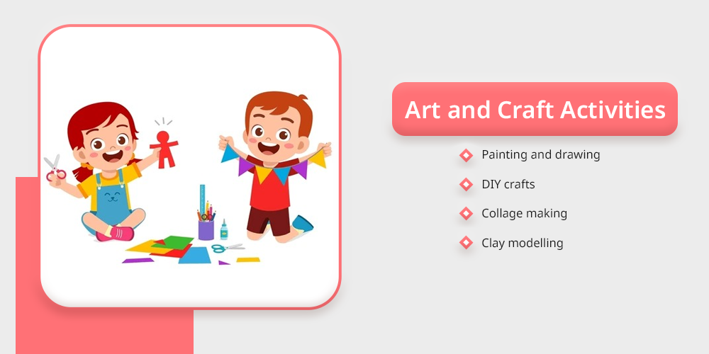 Art and Craft Activities