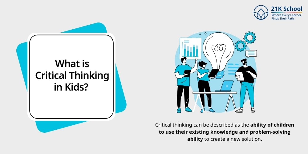 What is Critical Thinking in Kids?
