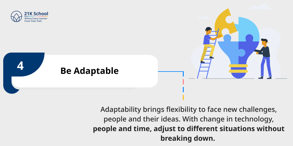 Be Adaptable