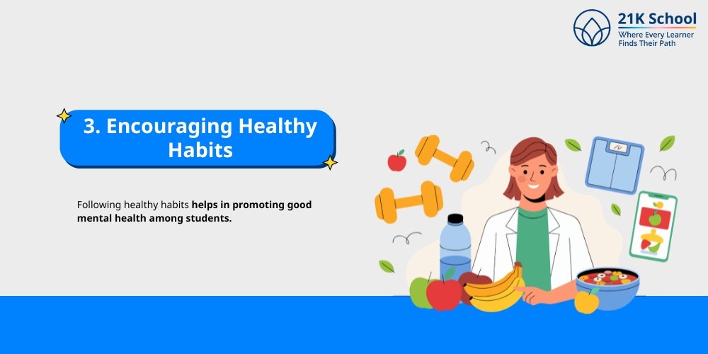 Encouraging Healthy Habits