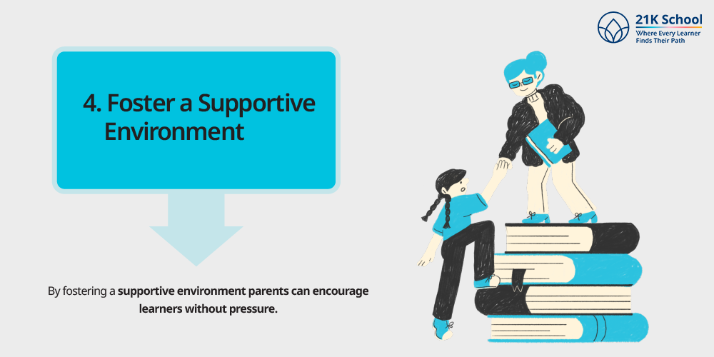 Foster a Supportive Environment