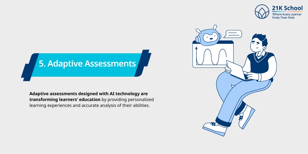 Adaptive Assessments