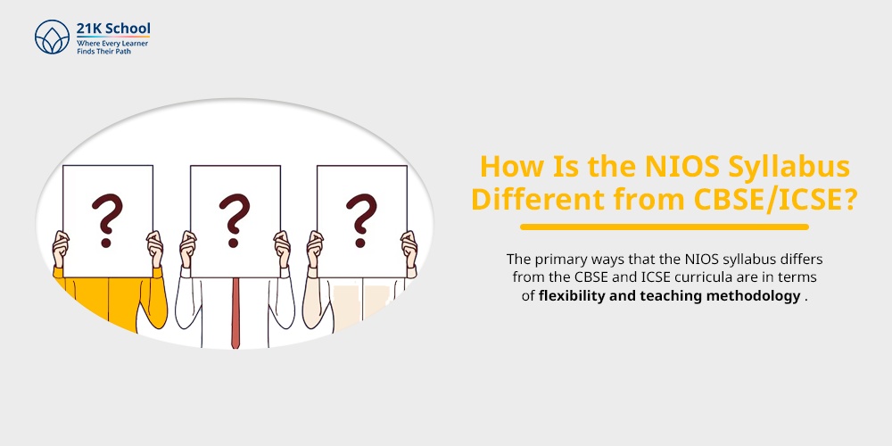 How Is the NIOS Syllabus Different from CBSE/ICSE?