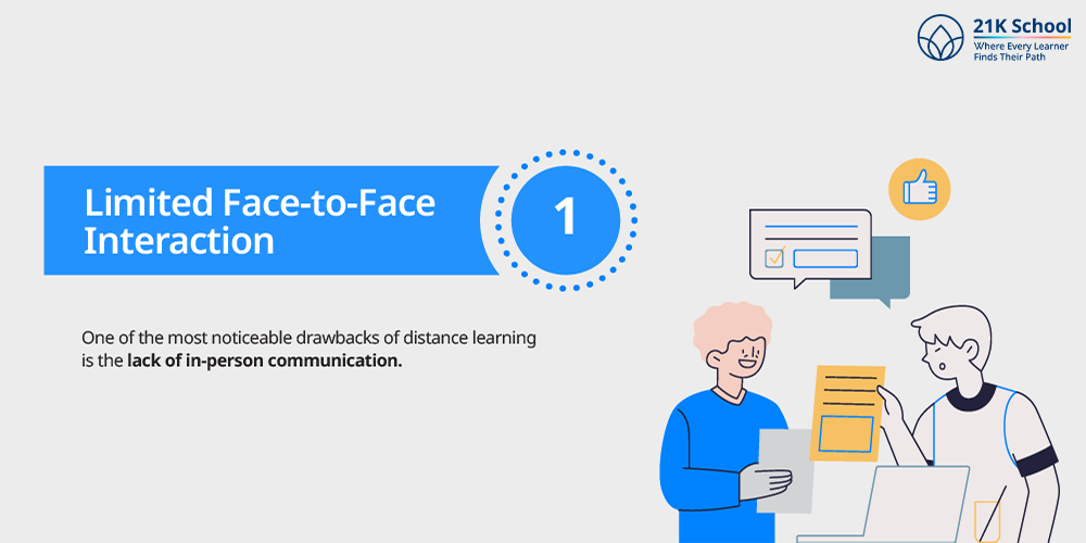 Limited Face-to-Face Interaction