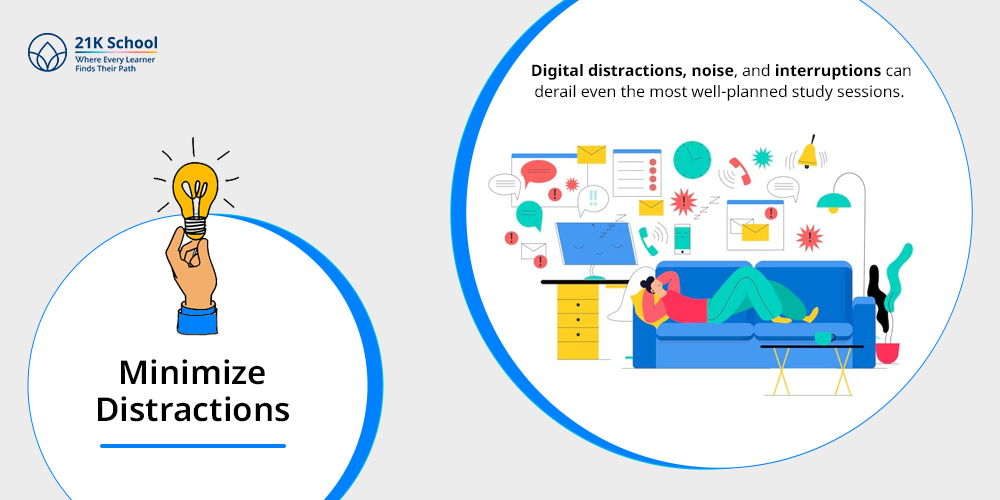 Minimize Distractions