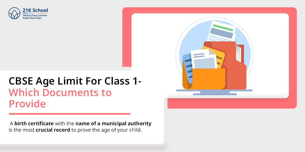 CBSE Age Limit For Class 1- Which Documents to Provide