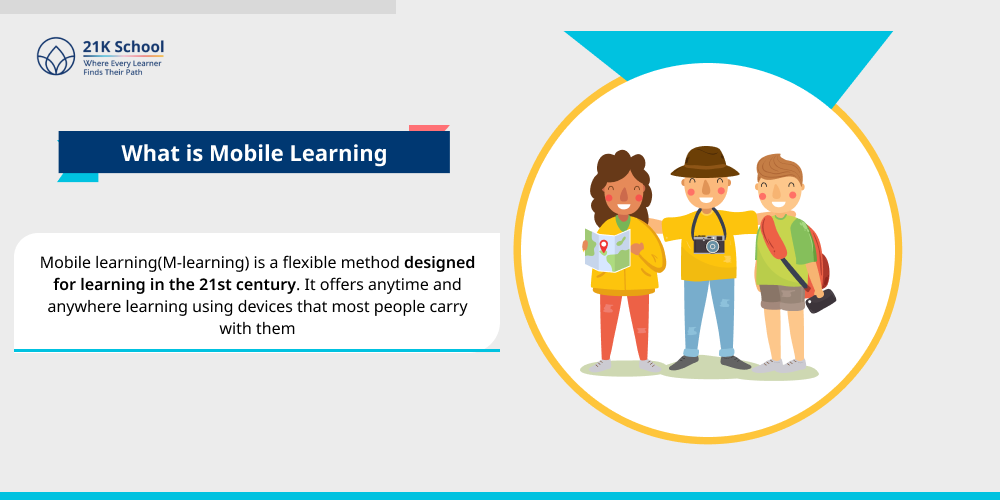 What is Mobile Learning? 