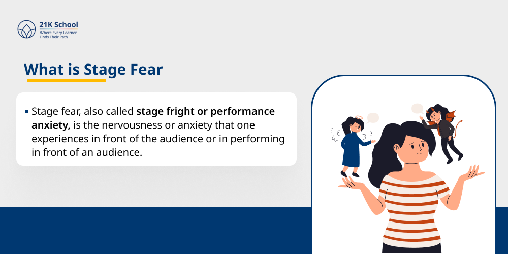 What is Stage Fear?