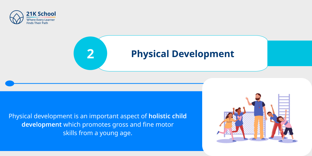 2. Physical development