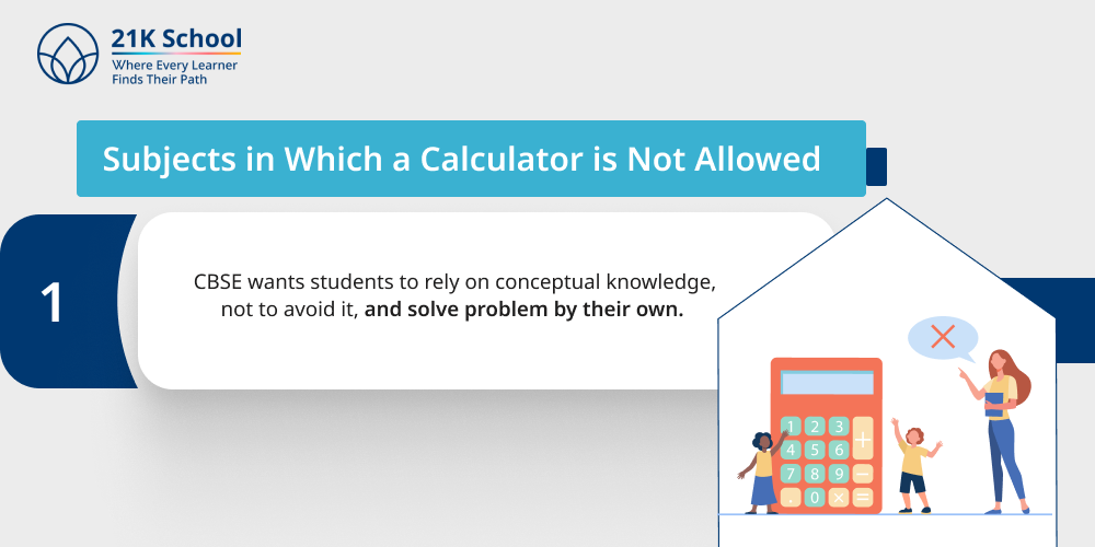 Subjects in Which a Calculator is Not Allowed