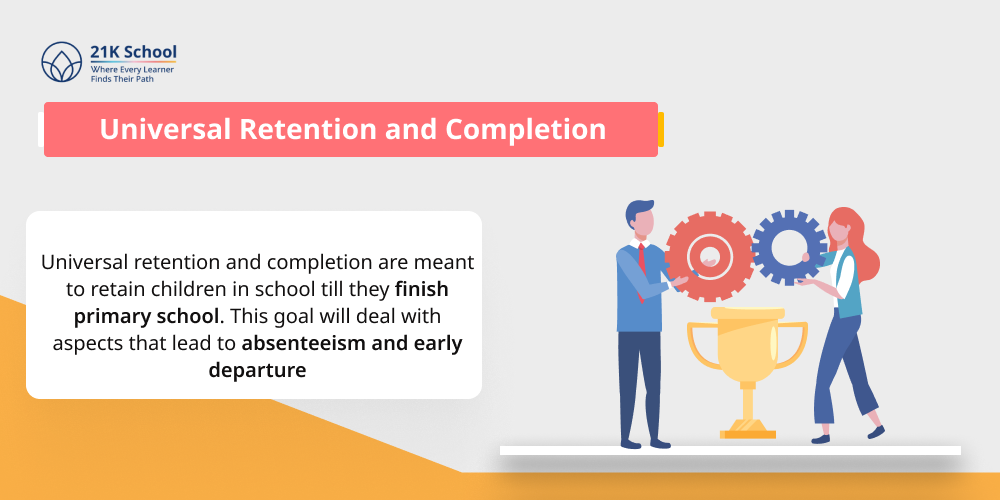 2. Universal Retention and Completion
