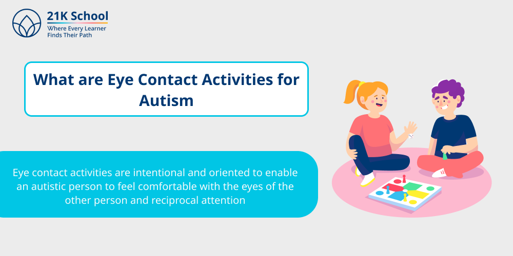 What are Eye Contact Activities for Autism