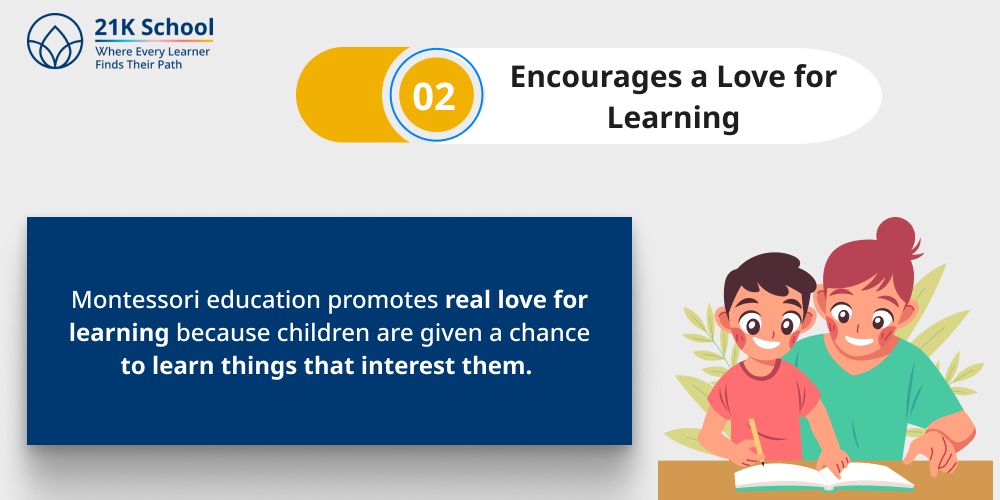 Encourages a Love for Learning