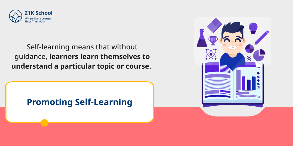 Promoting Self-Learning