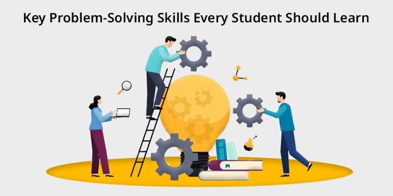 Problem-Solving Skills for Students: Key Techniques & Benefits