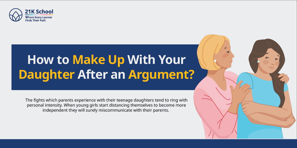How to Make Up With Your Daughter After an Argument?