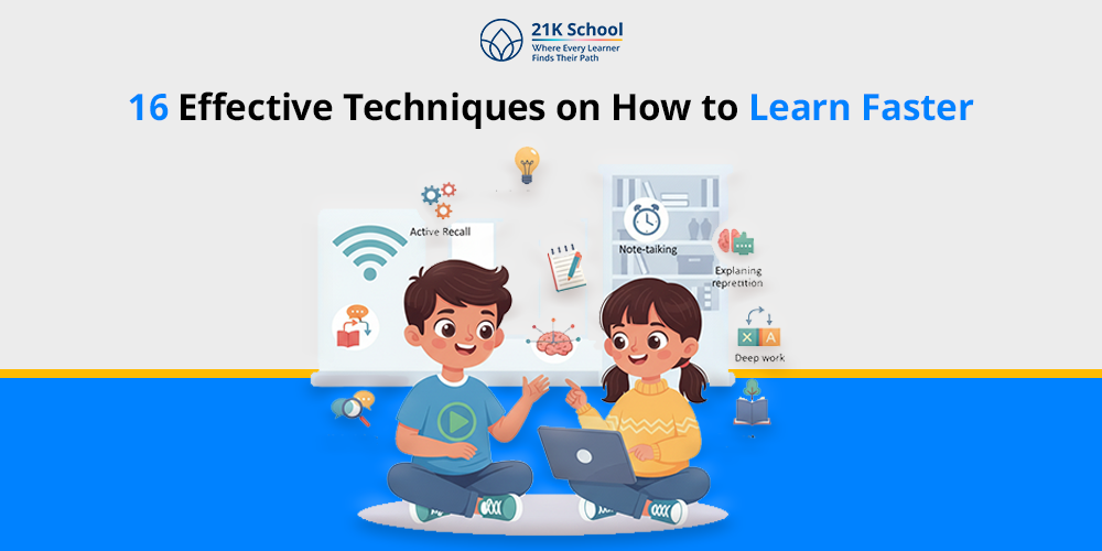 How to Learn Faster