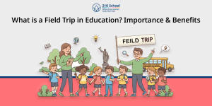 What is a Field Trip in Education.