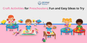 Craft Activities for Preschoolers