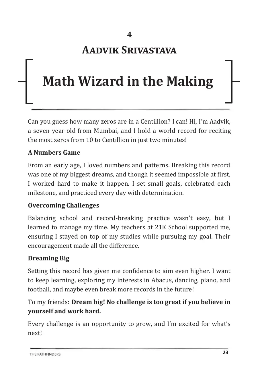 Aadvik Srivastava's story in The Pathfinders, page 24