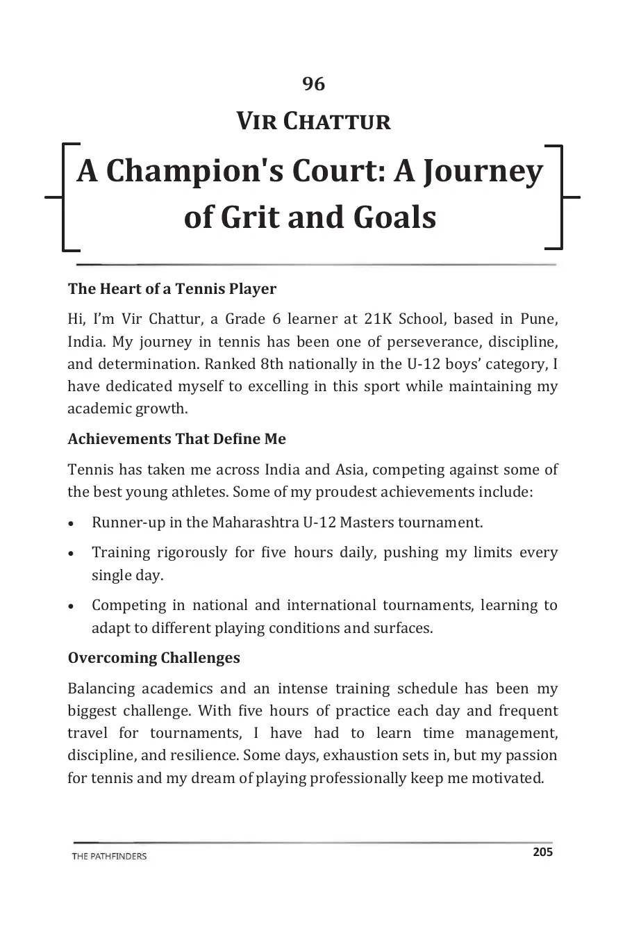 Vir Chattur's story in The Pathfinders, page 206