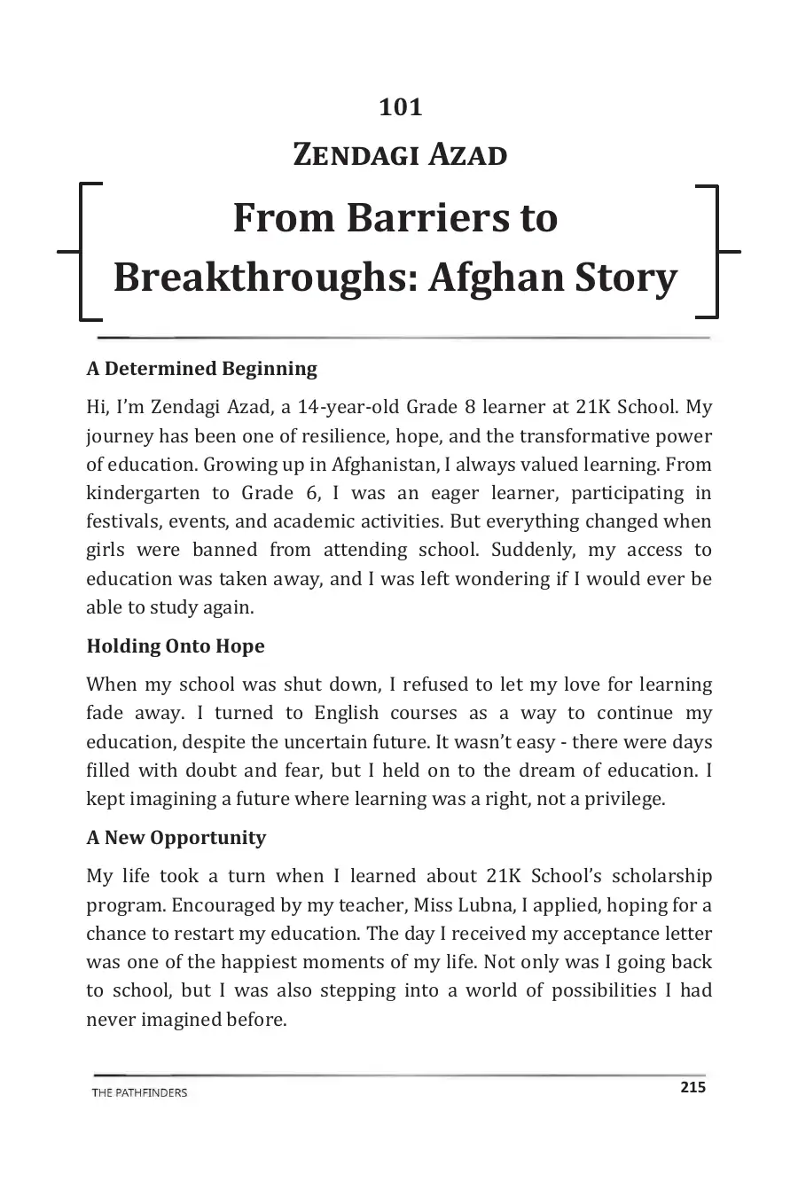 Zendagi Azad's story in The Pathfinders, page 216