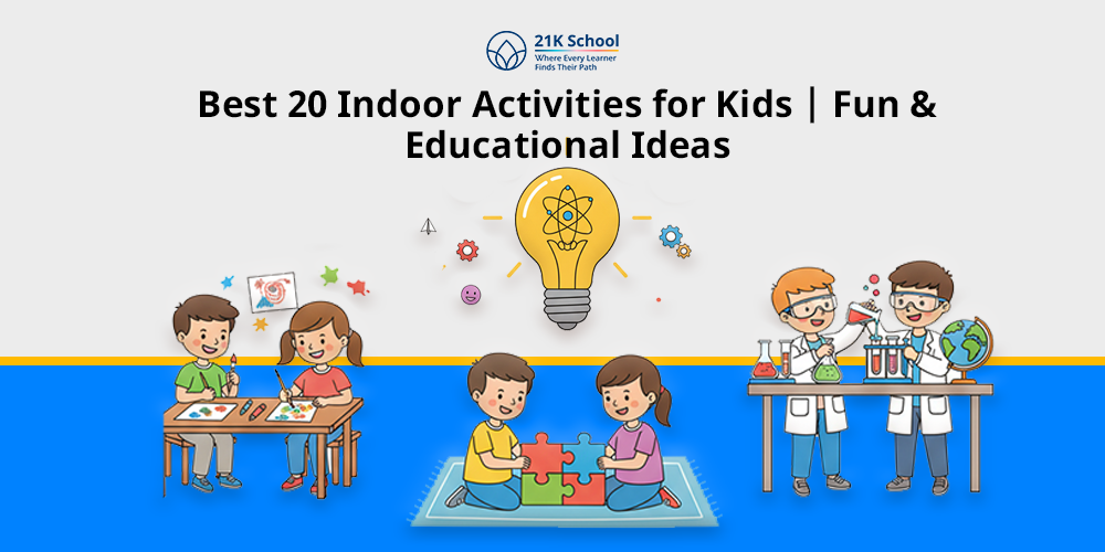 Indoor Activities for Kids