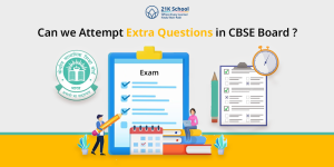 Can We Attempt Extra Questions in CBSE Board?