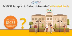 Is IGCSE Accepted in Indian Universities?