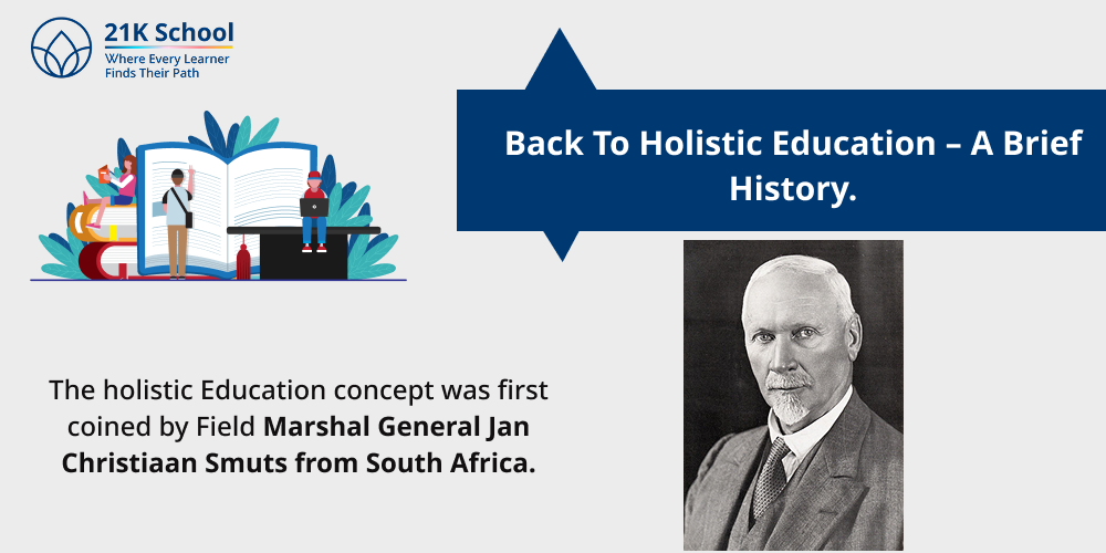 Back to holistic education – a brief history.