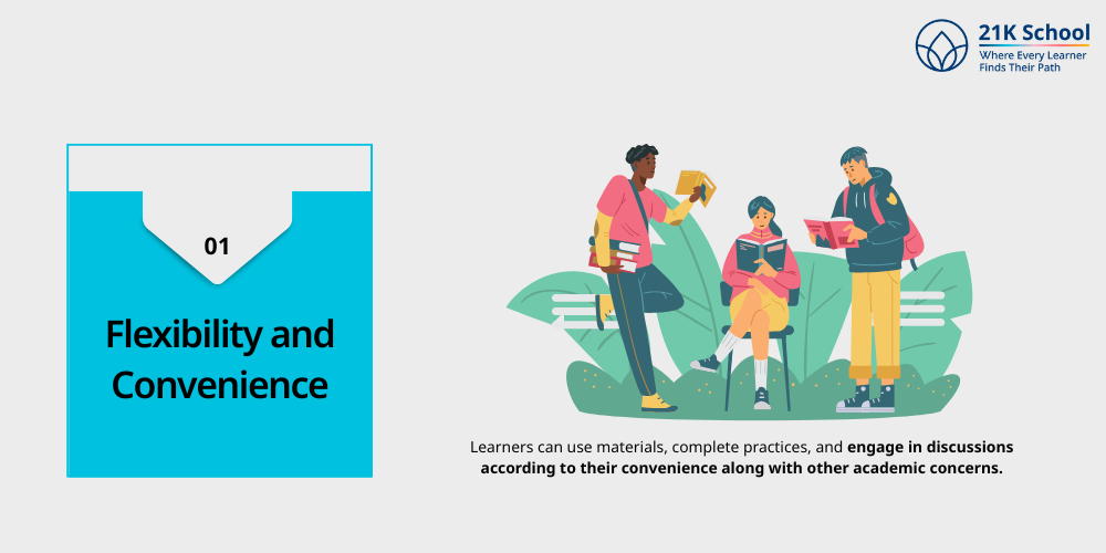 Flexibility and Convenience