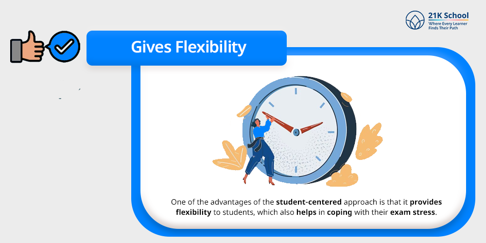 Gives Flexibility