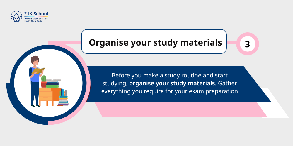 Organise your study materials