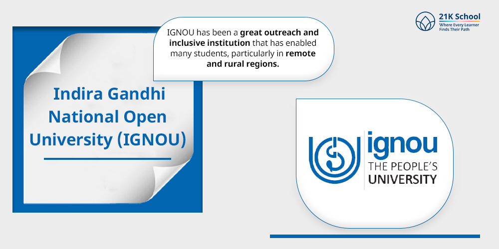 Indira Gandhi National Open University (IGNOU)