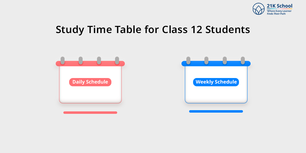 Study Time Table for Class 12 Students