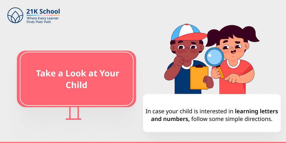 1. Take a Look at Your Child